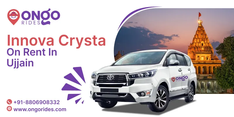 Innova Crysta on Rent in Ujjain | Innova Crysta Taxi Hire in Ujjain - OnGo Rides