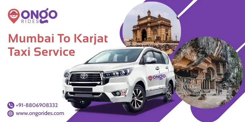 Mumbai to Karjat Taxi | Mumbai to Karjat Cab Booking - OnGo Rides