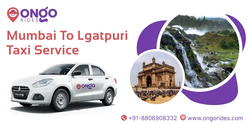 Mumbai to Igatpuri Taxi | Mumbai to Igatpuri One - way Cabs - Ongo Rides