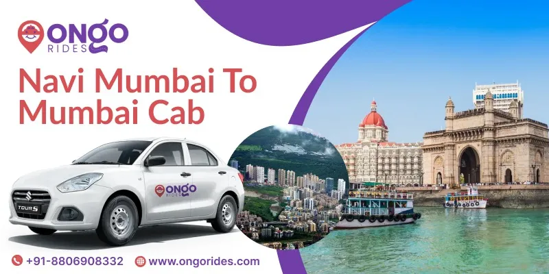 Navi Mumbai to Mumbai Cab Service